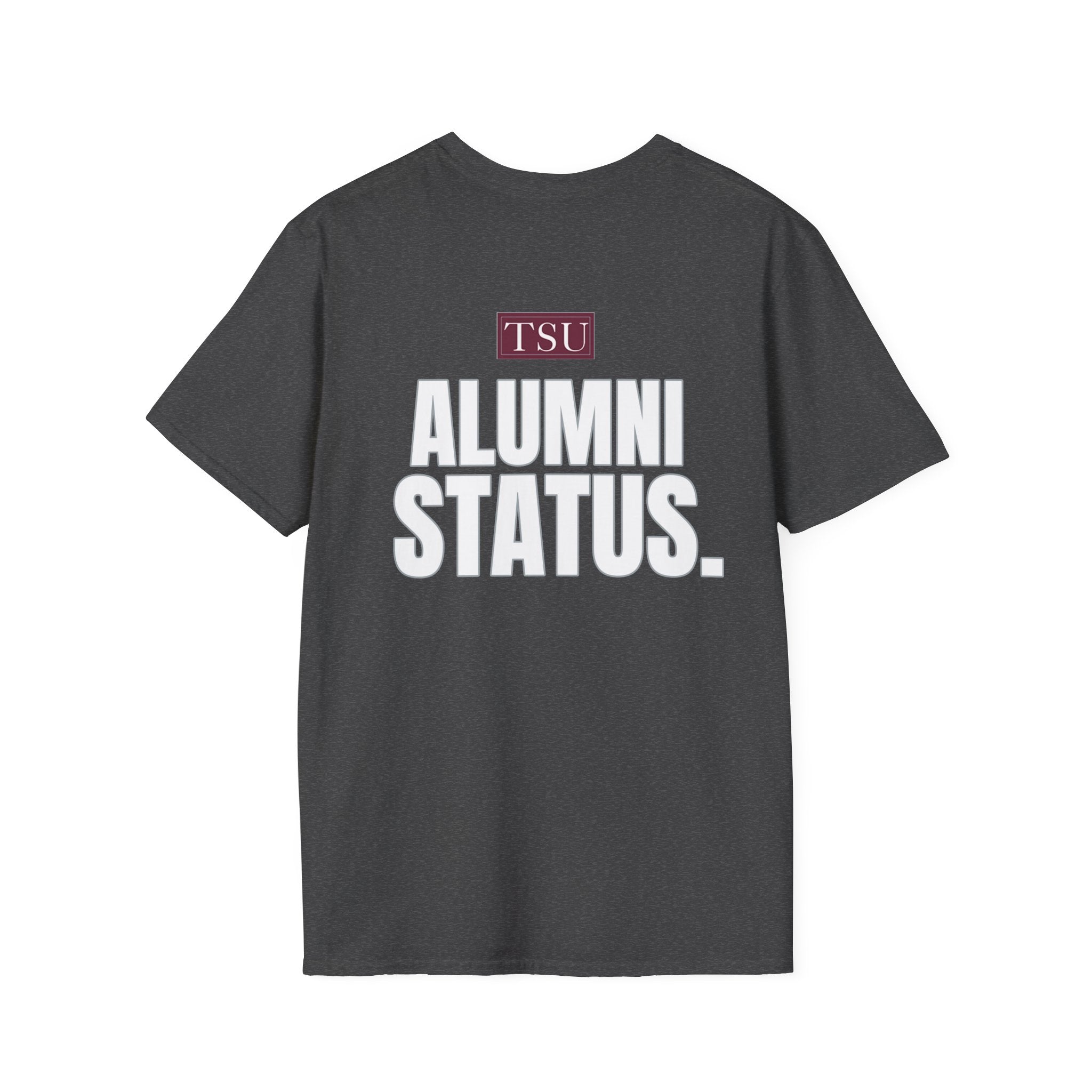 Texas Southern University Alumni Status T-Shirt- Unisex Softstyle