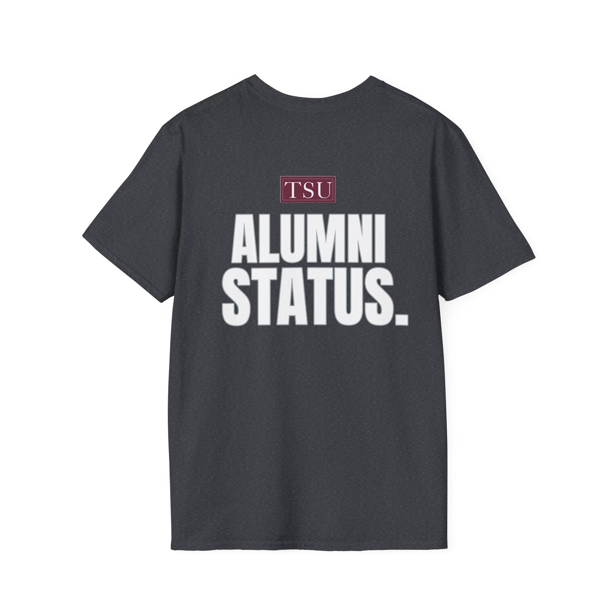 Texas Southern University Alumni Status T-Shirt- Unisex Softstyle