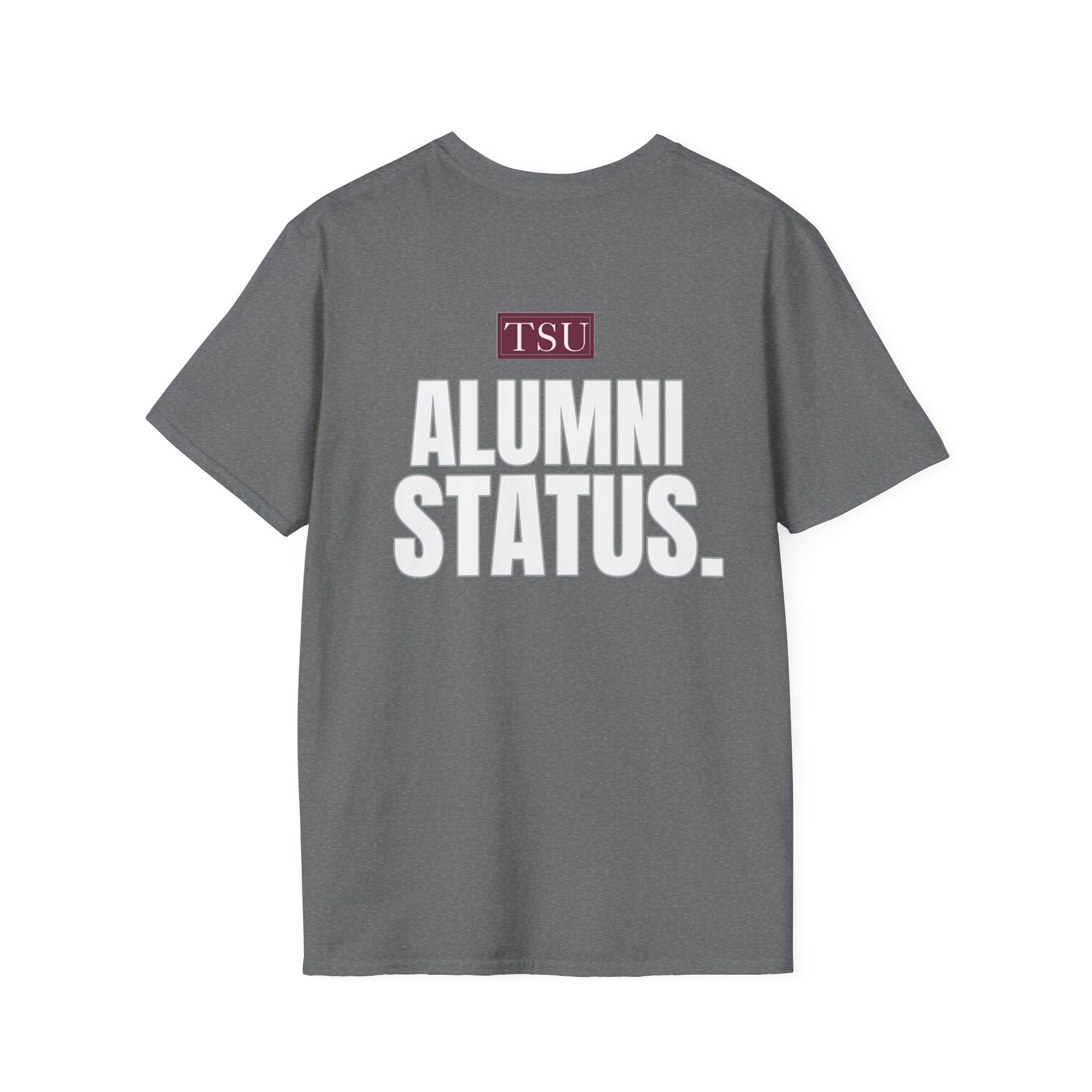 Texas Southern University Alumni Status T-Shirt- Unisex Softstyle