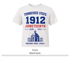 TSU - Juneteenth 1912 "Freedom. Pride. Legacy." T-Shirt