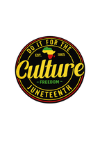 Do It For The Culture - Juneteenth T-Shirt