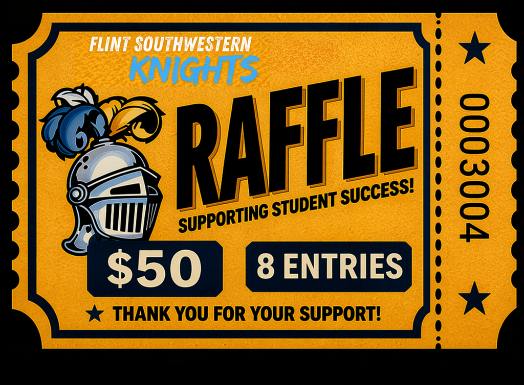 Flint Southwestern Raffle Tickets