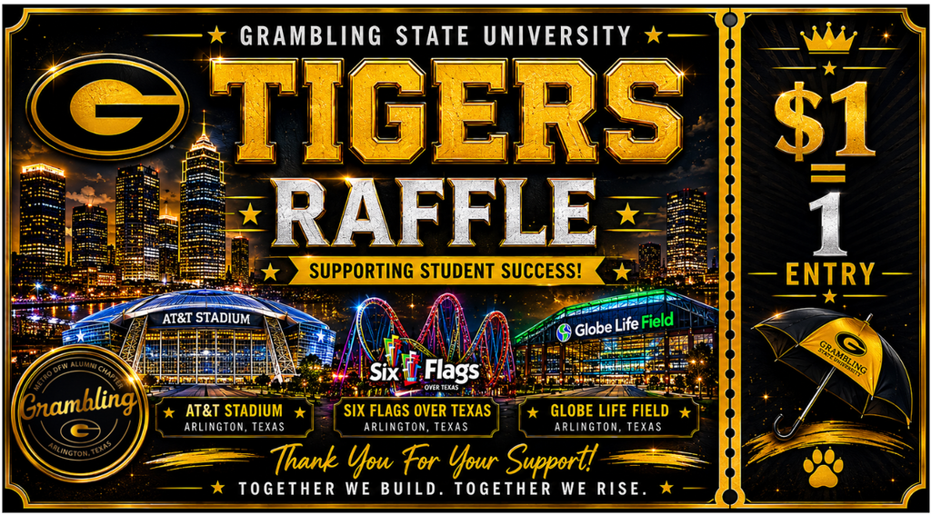 GSU Raffle Tickets – Grambling Tigers Metro DFW Chapter