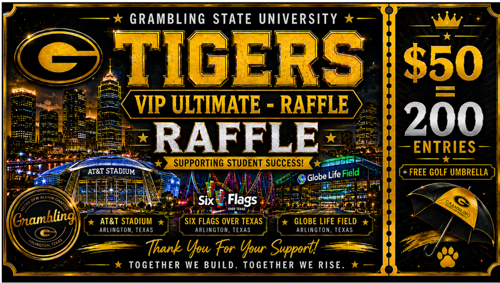 GSU Raffle Tickets – Grambling Tigers Metro DFW Chapter