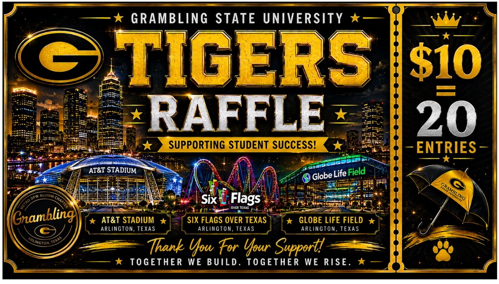 GSU Raffle Tickets – Grambling Tigers Metro DFW Chapter