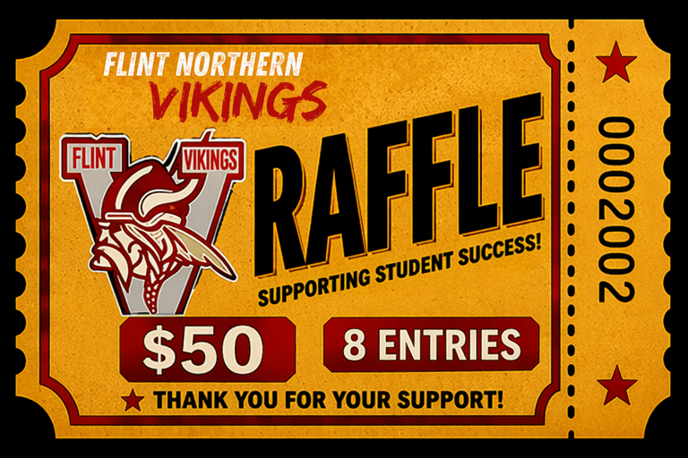 Flint Northern Raffle Tickets